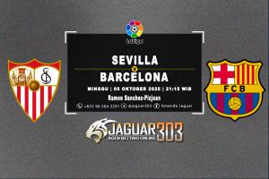 Prediksi Sevilla vs Barcelona 5 Oktober 2025